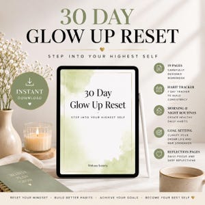 May include: A digital tablet displays a 30 Day Glow Up Reset workbook cover with sage green watercolor accents. The screen shows the title and the text Weluna Society. Beside the tablet is a stylus, a candle, and a notebook labeled Believe Plan Grow.