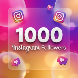 May include: A digital graphic with the text "1000 Instagram Followers" in white, set against a gradient background of purple, pink, and orange. Instagram logo icons and heart-shaped like icons are also present.