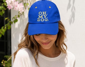 Gorra de béisbol bordada Oh My Dog para mujer, ligera, para amantes de los perros, regalo para mamás y papás.