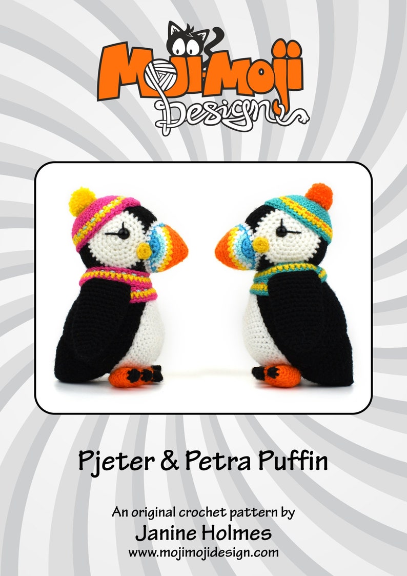 May include: Two crocheted puffins, one with a pink and yellow hat and the other with a blue and yellow hat, both wearing yellow and orange scarves. The puffins are standing on a white background. The image includes the text "Pjeter & Petra Puffin", "An original crochet pattern by Janine Holmes", and "www.mojimojidesign.com".