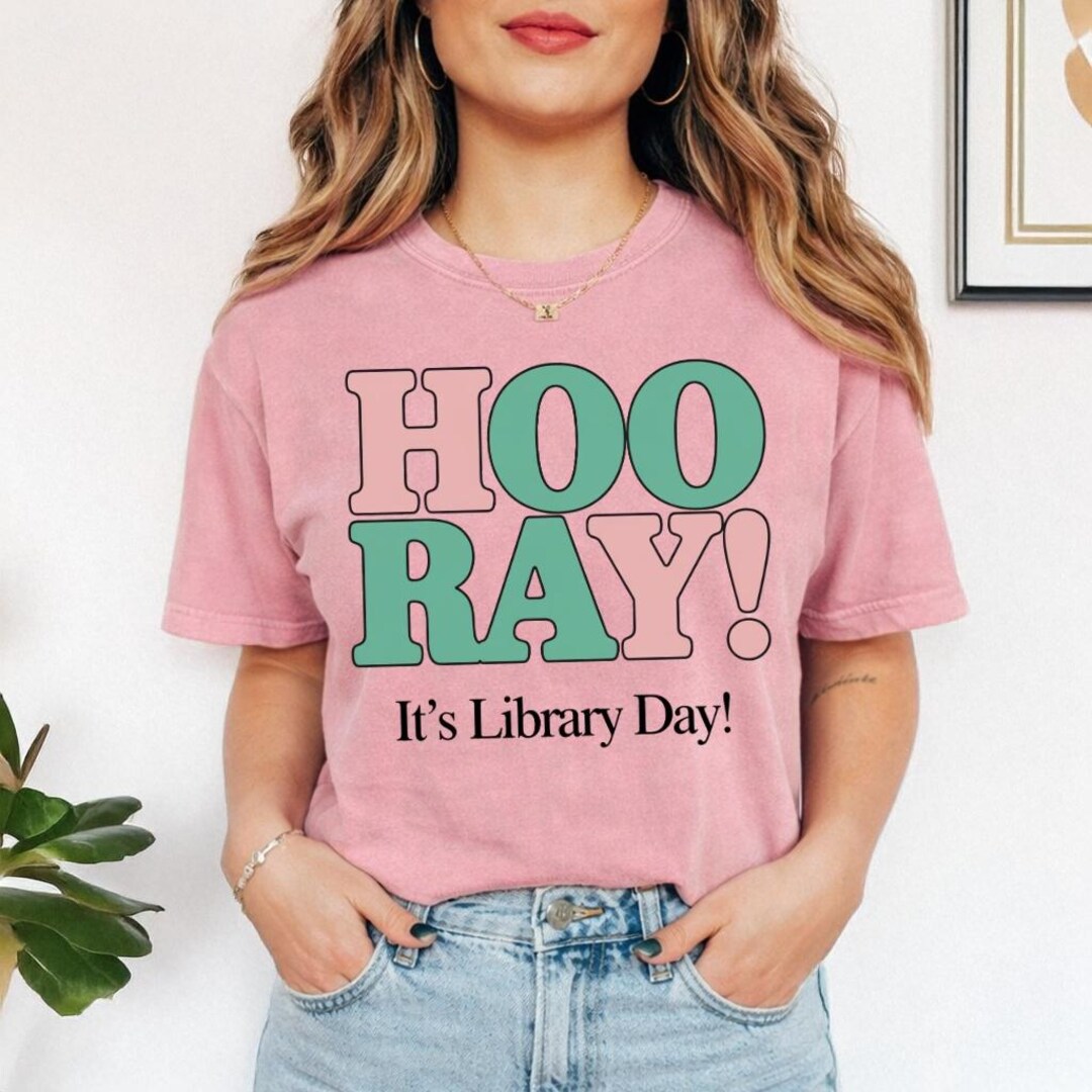 Hoo Library Comfort Colors Hoo Ray It's Library Day T-shirt, Book Lover Gift ...