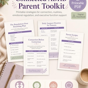 May include: A collection of printable PDF guides for parents, focusing on ADHD, connection, routines, and emotional regulation. The guides include strategies for connection, executive function support, and scripts for parents. A notebook and a cup are also visible.