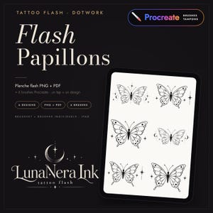 Peut inclure: Un ensemble numérique de six motifs de tatouage flash papillon en noir et blanc affichés sur une tablette. Le texte inclut 'Flash Papillons', 'Procreate' et 'LunaNera Ink'. Les motifs présentent des lignes, des points et des étoiles.