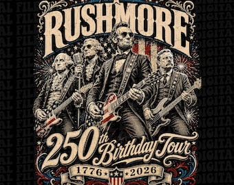 Funny Mount Rushmore 250th Birthday Tour Rockstar Graphic PNG,Mount Rushmore Rock Band, America 250 Anniversary, USA 1776 2026 Patriotic PNG
