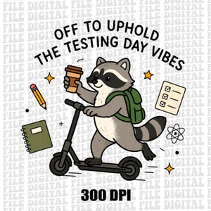 Puede incluir: Ilustración de un mapache en un scooter, con una taza de café y una mochila, con el texto "OFF TO UPHOLD THE TESTING DAY VIBES." Incluye un lápiz, un cuaderno, una lista de verificación y un símbolo científico.