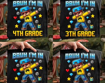 Bruh I'm in 4th Grade PNG Bundle, Funny Dabbing Gamer Kids PNG, Back to School Boy Design, Fourth Grade Digital Download