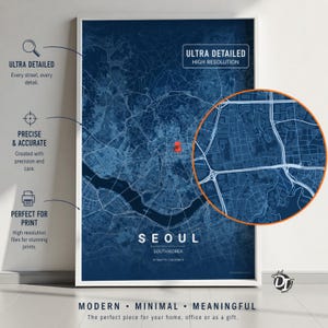 May include: A framed map print of Seoul, South Korea, in blue tones. The map is labelled "Ultra Detailed" and "Precise & Accurate." A red pin indicates a location. The text "Modern, Minimal, Meaningful" is at the bottom. The print is high resolution.