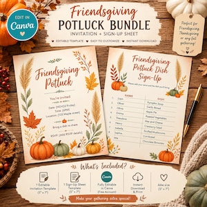 May include: A Friendsgiving potluck bundle featuring an invitation and a sign-up sheet with autumn-themed illustrations of pumpkins and leaves. The text includes Friendsgiving Potluck, Friendsgiving Potluck Dish Sign-Up, and What's Included.