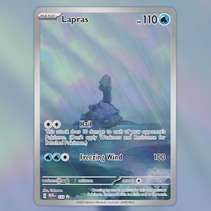 May include: A holographic Lapras Pokémon trading card. The card features a blue and gray illustration of Lapras in a stormy environment. Text includes "Lapras", "Hail", "Freezing Wind", and "100".