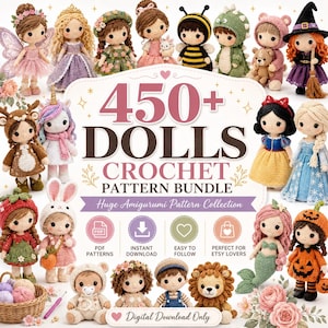 Może przedstawiać: Kolekcja szydełkowych lalek amigurumi przedstawiających postacie takie jak wróżka, księżniczka, pszczoła, dinozaur, czarownica i syrena. Centralny tekst brzmi 450+ DOLLS CROCHET PATTERN BUNDLE, Huge Amigurumi Pattern Collection oraz Digital Download Only.