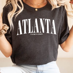 Atlanta Taylor's Version Atlanta N1 April 28 Eras Tour City Unisex Shirt Surprise Songs Swiftie Gift Concert Merch image 2