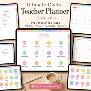 May include: A digital teacher planner for 2026-2027 featuring 690 hyperlinked pages. The display shows various tablet screens with monthly calendars, weekly templates, and colourful icon grids for lesson planning, attendance, and grading.
