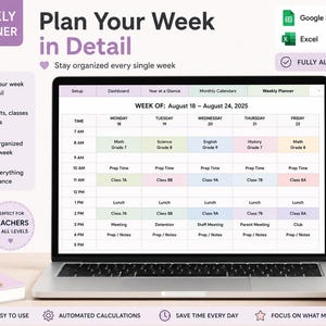 May include: A laptop screen displays a digital weekly planner template for Google Sheets and Excel. The interface shows a schedule for the week of August 18 to 24, 2025, with columns for days and rows for time slots, featuring text labels for subjects.