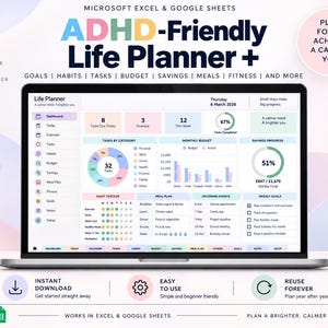 May include: A digital ADHD-Friendly Life Planner+ for Microsoft Excel and Google Sheets displayed on a laptop screen. The dashboard features colourful charts, a habit tracker, budget overview, meal plan, and task lists with pastel accents.
