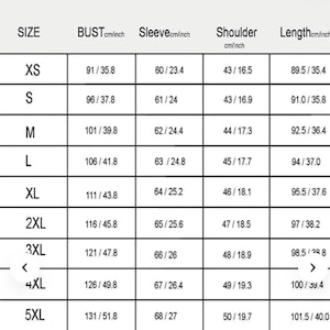 May include: A black and white sizing chart table for clothing, featuring columns for size, bust, sleeve, shoulder, and length measurements in both centimeters and inches. The table lists sizes from XS to 5XL with corresponding numerical values.