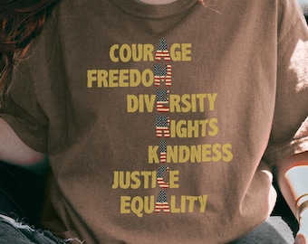 America Acrostic Tee, Courage Freedom Diversity Rights Shirt, Comfort Colors Civic Values Tee, Social Justice Patriotic Shirt, Equality Tee