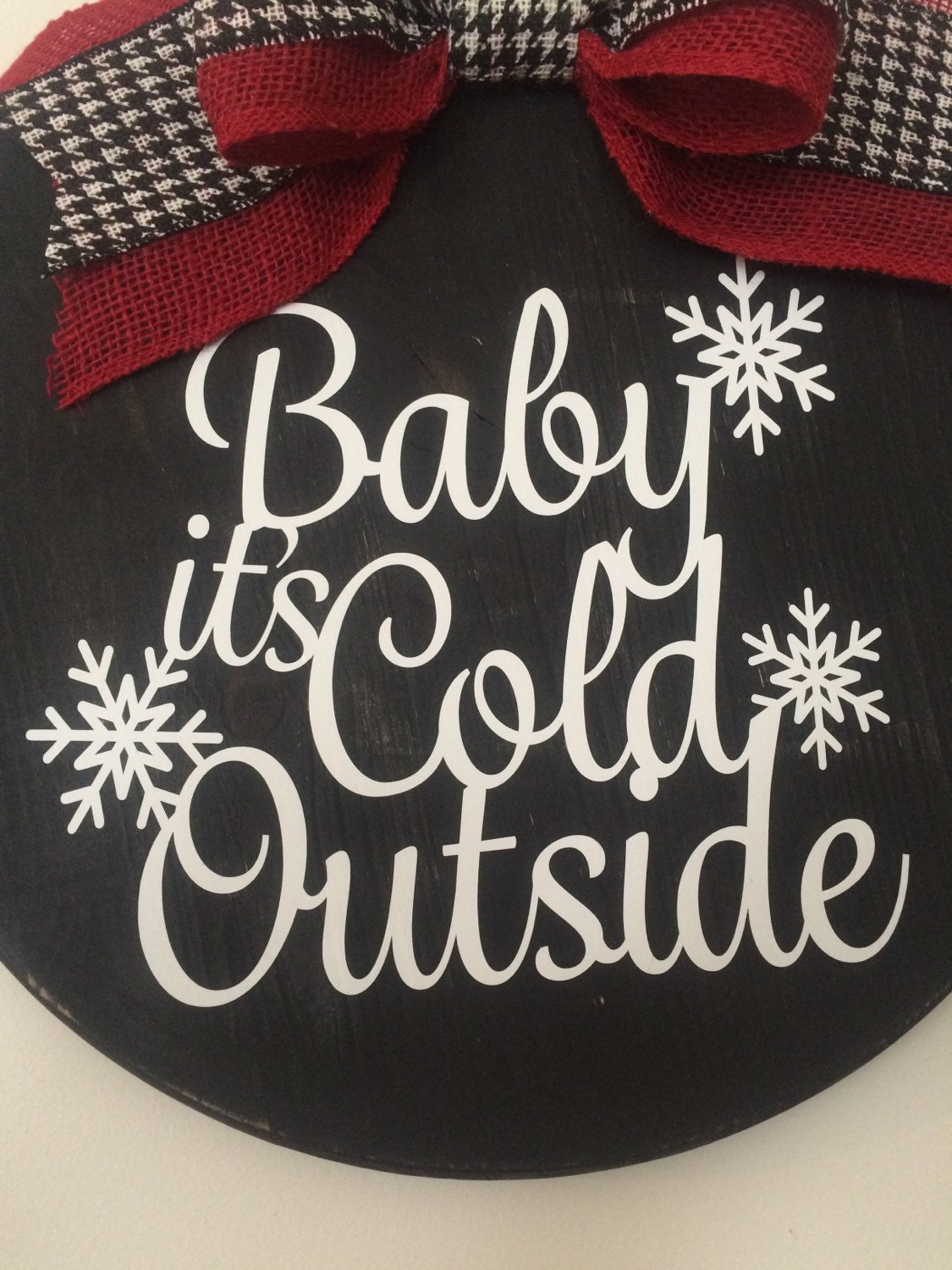 18" Round - Wooden - Baby Its Cold Outside -christmas / Winter Door ...