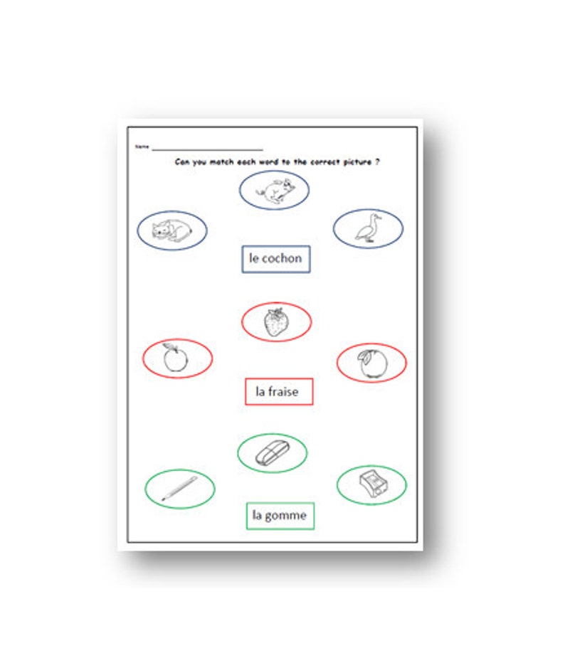 May include: A worksheet with images and French words for a pig, strawberry, eraser, and goose. The words "le cochon", "la fraise", and "la gomme" are written on the page.