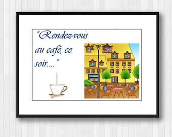 Au Cafe,Cafe Sign,Cafe Wall Art,Cafe print,Inspirational Quote,Quote Print,French Decor,Cafe quote,French Quote,Cafe Decor,Bistro Decor
