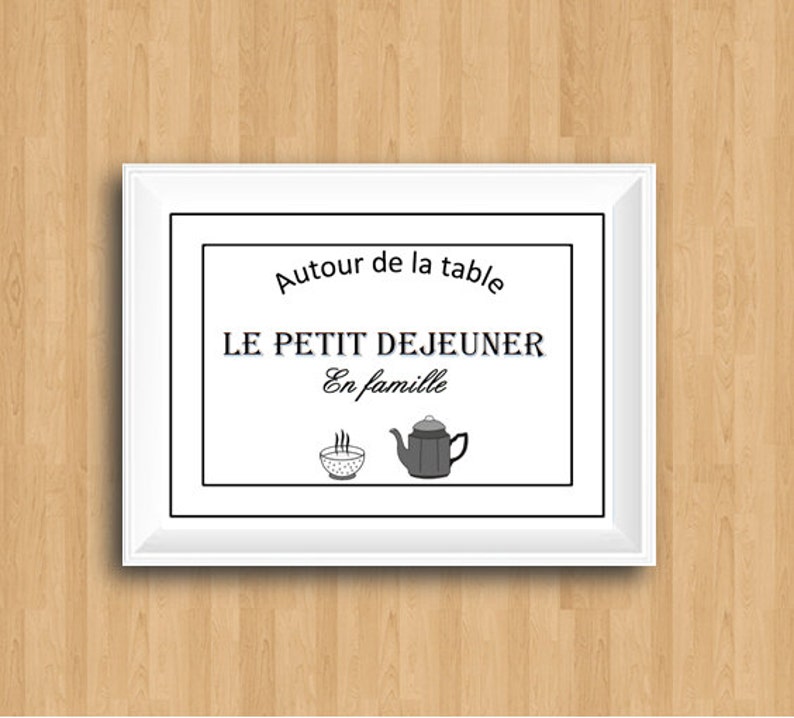 Le Petit Dejeuner,French Breakfast Quote,Breakfast Print,Breakfast Wall Decor,French Kitchen,Kitchen Wall Decor,French Poster,French Print image 1