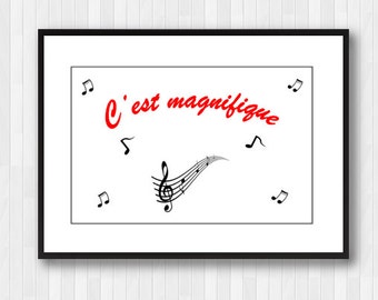 C'est Magnifique Print,Inspirational Quote,French digital print,Paris Decor,Paris Quote,Paris Print,French Quote,French Song,French Poster