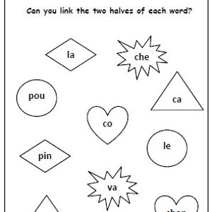 May include: Black and white worksheet with the words "Les animaux" and "Can you link the two halves of each word?"  The worksheet has various shapes with halves of words written inside them.  The words are "pou", "pin", "nard", "la", "che", "co", "le", "ca", "va", and "chon".