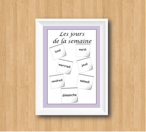 FRENCH TEACHER GIFT School Poster / French Printable School supplies / Days of the Week Topic Teacher Download / Classroom Teacher Printable