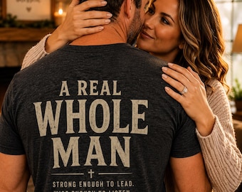 Ein echtes ganzes Mann-Shirt, christliches Herren-T-Shirt, Glaube-Familie-Führung-T-Stück, Ehemann-Geschenk, Vati-Geschenk, das Dienst der Männer