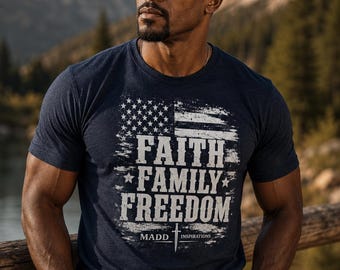 Faith Family Freedom Patriotic Shirt, Christian American Flag T-Shirt, USA Patriot Graphic Tee, Veteran Gift, Fourth of July