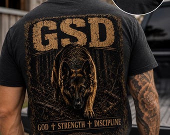 Deutscher Schäferhund Shirt, GSD Hundeshirt, Gott Stärke Discipline T-Shirt, Deutscher Schäferhund Geschenk, K9 Besitzer Shirt, Hundeliebhaber Kleid