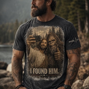 I Found Him Jesus Selfie Shirt Funny Christian Bigfoot Jesus T-Shirt Sasquatch Gift
