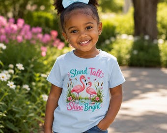 Stand Tall Shine Bright Flamingo Shirt, Cute Flamingo Toddler Shirt, Girls Flamingo Tee, Pink Bird Shirt, Kids Summer Gift