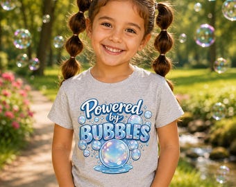 Powered by Bubbles Shirt, Kids Bubble Shirt, Cute Toddler Bubble Tee, Youth Summer T-Shirt, Bubble Lover Gift for Boys Girls