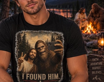 Bigfoot Christian Shirt, I Found Him Jesus Sasquatch T-Shirt, Funny Faith Tee