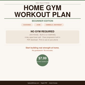 Może przedstawiać: Cyfrowy plan treningowy do domowej siłowni zatytułowany "Home Gym Workout Plan Beginner Edition" z tekstem "No Gym Required". Plan obejmuje 4 dni w tygodniu, 45-minutowe treningi i wykorzystuje hantle i ćwiczenia z masą własnego ciała.