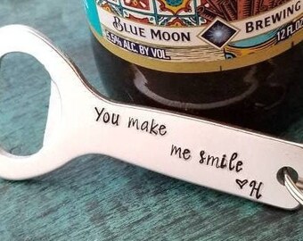 You make Me Smile, Personalized Bottle Opener for Beer Drinker, Present for Dad, Husband, Boyfriend, Girlfriend, Father's Day, Best Friend