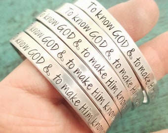 To know God and to make Him known Bracelet, CC Tutor Gift, Quote Cuff, Scripture, Classical Conversations, Religious Quote, Saying