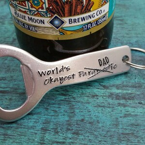 World&#39;s Okayest Paramedic/Dad, Personalized Bottle Opener, Gift for Beer Drinker, Present for Dad, Husband, Funny Gag Gift, Sarcastic