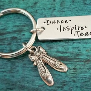 Keychain, Dance Teacher Gift, Ballet,  Jazz, Teach and Inspire, End of Year Gift, Dance Recital Gift, Personalized Gift for Dance Teacher