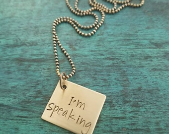 I'm speaking, Kamala Harris quote gold brass necklace, Women's empowerment, Inspirational Motivational Mantra keychain, Biden Shut up, Man