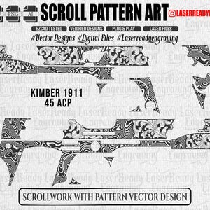 May include: A digital vector design file for laser engraving featuring intricate scrollwork patterns tailored for a Kimber 1911 45 ACP. The black and white graphic includes various component shapes, text labels, and file format icons for SVG, DXF, PNG, and AI.