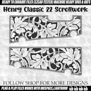 Op de afbeelding: Zwart-wit digitale bestanden voor lasergraveren. Het ontwerp toont een bloemenkrulpatroon, getiteld "Henry Classic 22 Scrollwork". De afbeelding bevat de tekst "Ready to Engrave Files" en "Follow Shop for More Designs."
