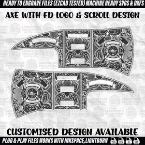 May include: Black and white digital files for axe engraving, featuring an FD logo and scroll design. The design includes text fields for customization and is labeled as ready to engrave. The image also states that the files work with Inkscape and Lightburn.