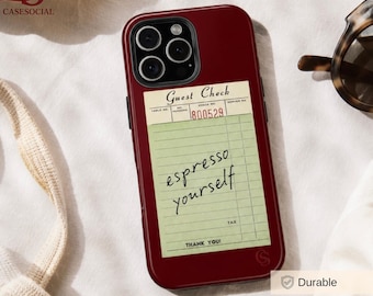 Espresso Yourself Phone Case| Red Coffee Receipt iPhone Case, Cute Aesthetic iPhone Cover, Barista Gift, Coffee Lover Gift, Gift for Her