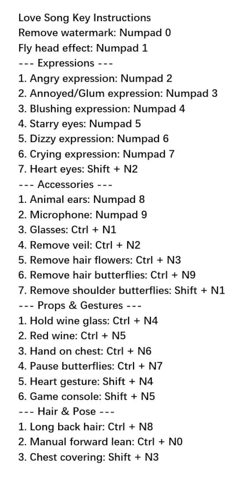 May include: A white text list titled "Love Song Key Instructions" detailing keyboard shortcuts for various expressions, accessories, props, gestures, hair, and poses. Instructions include removing watermarks, fly head effects, and more.