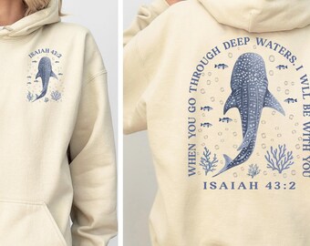 Sudadera con capucha de tiburón ballena de Isaías 43:2, prenda con versículo bíblico cristiano.