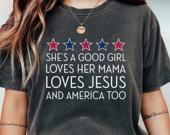 Comfort Colors 4th of July Tee, Americana Graphic Shirt, Faith Freedom Mama Pride