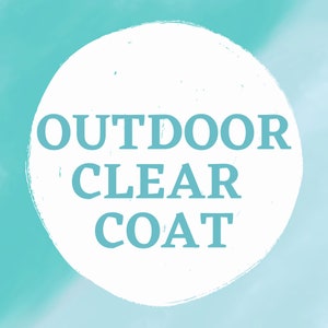 Outdoor Clear Coat for 24&quot; sign Add On