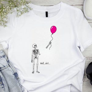 Skeleton Lost Balloon Png, Well Shit Funny Skeleton Png, Dark Humor Halloween Shirt Design Png, Gothic Sarcastic Sublimation
Skeleton Lost Balloon SVG PNG,Dark Humor Halloween Shirt Design Png,Well Shit Funny Skeleton svg,Gothic Sarcastic Sublimation,svg,Cricut
Skeleton Lost Balloon Png, Well Shit Funny Skeleton Png, Dark Humor Halloween Shirt Design Png, Gothic Sarcastic Sublimation
Well Shit SVG PNG,Skeleton Lost Balloon svg, Funny Skeleton Png,Dark Humor Halloween svg,