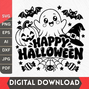 May include: A black and white digital graphic featuring a smiling ghost, a jack-o'-lantern, a witch hat, two bats, a spider on a web, and two candies. The text reads Happy Halloween. The design includes file format labels SVG, PNG, EPS, AI, DXF, JPG, PDF.